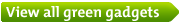 View all green gadgets