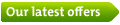 Our latest offers