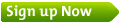 Sign up now