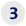 3.