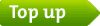 Top up